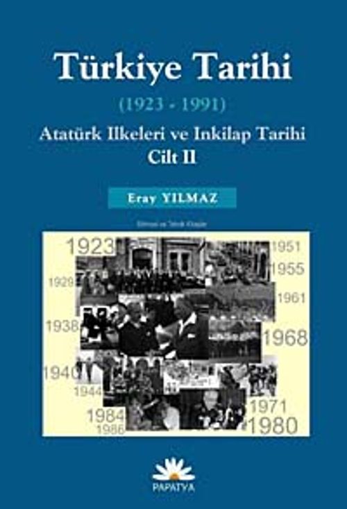 Türkiye Tarihi II (1923-1991) & Atatürk İlkeleri ve İnkılap Tarihi
