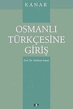 Osmanlı Türkçesine Giriş