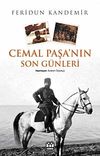 Cemal Paşa'nın Son G&uuml;nleri