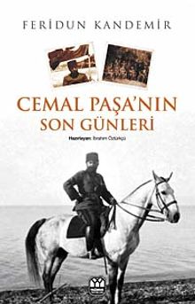 Cemal Paşa'nın Son Günleri