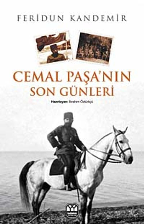 Cemal Paşa'nın Son Günleri