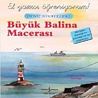 Büyük Balina Macerası & El Yazısı Öğreniyorum Deniz Hikayeleri