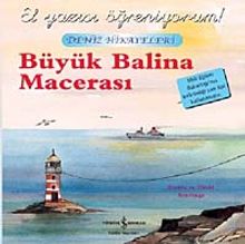 Büyük Balina Macerası & El Yazısı Öğreniyorum Deniz Hikayeleri