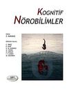 Kognitif N&ouml;robilimler