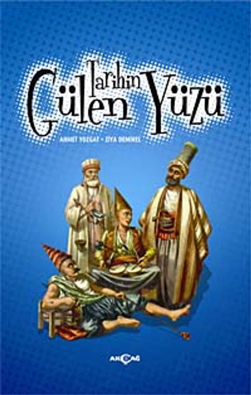 Tarihin Gülen Yüzü