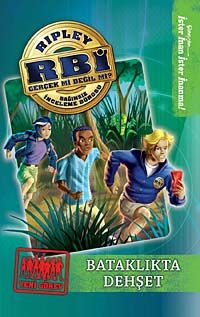 Bataklıkta Dehşet / Ripley Bağımsız İnceleme Bürosu