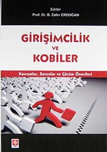 Girişimcilik ve Kobiler & Kavramsal Sorunlar ve Çözüm Önerileri