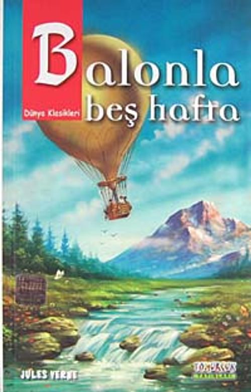 Balonla Beş Hafta