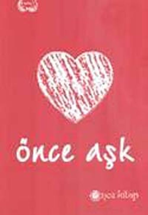 Önce Aşk