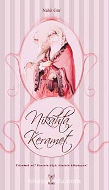 Nikahta Keramet - Nahit Gür