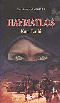 Haymatlos & Kum Tarihi