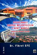 Uygulamalı Sosyal Belediyecilik e-Kent Modeli & Boğaziçi Beldesi Örneği