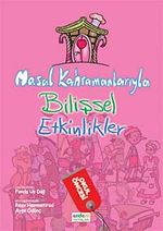 Masal Kahramanlarıyla Bilişsel Etkinlikler