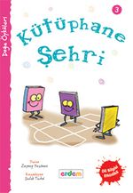 Kütüphane Şehri / Doğa Öyküleri