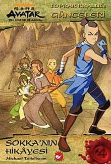 Avatar - Sokka'nın Hikayesi / Toprak Krallığı Günceleri
