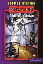Görünmez Canavar /  Korku Kulübü 3