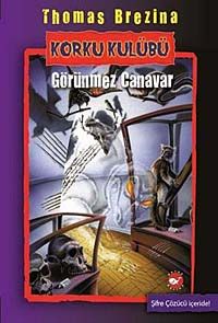 Görünmez Canavar /  Korku Kulübü 3