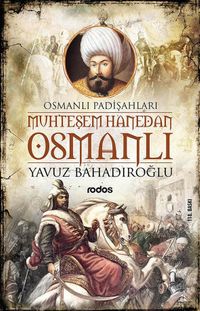 Muhteşem Hanedan Osmanlı