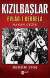 Kızılbaşlar / Evlad-ı Kerbela & Dersim 1938