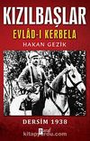 Kızılbaşlar / Evlad-ı Kerbela & Dersim 1938