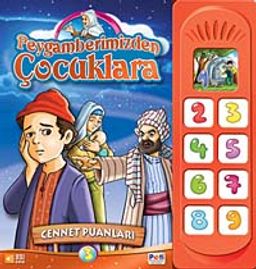 Cennet Puanları / Peygamberimizden Çocuklara