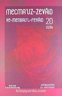 Mecmau'z-Zevaid ve Menbau'l Fevaid 20. Cilt Dizin (Arapça+Türkçe İndeks)