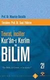 Tevrat, İnciller Kur'an-ı Kerim ve Bilim