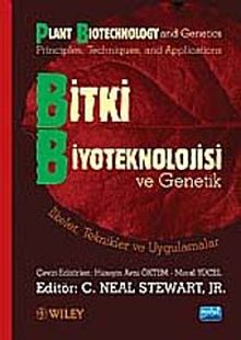 Bitki Biyoteknolojisi ve Genetik & İlkeler Teknikler ve Uygulamalar