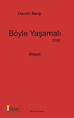 Böyle Yaşamalı