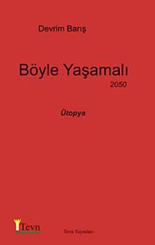 Böyle Yaşamalı