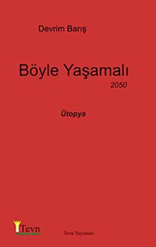 Böyle Yaşamalı