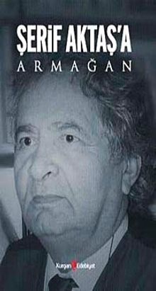 Şerif Aktaş'a Armağan