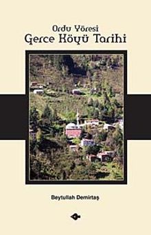 Ordu Yöresi Gerce Köyü Tarihi