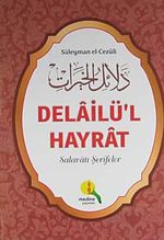 Delailü'l Hayrat / Salavatı Şerifeler