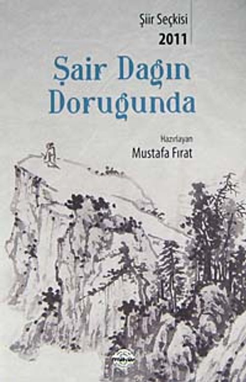 Şair Dağın Doruğunda 2011