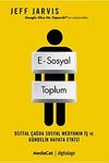 E-Sosyal Toplum & Dijital &Ccedil;ağda Sosyal Medyanın İş ve G&uuml;ndelik Hayata Etkisi