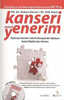 Kanseri Nasıl Yenerim (Dvd Hediyeli)