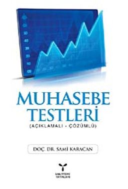 Muhasebe Testleri (Açıklamalı - Çözümlü)