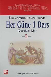 Her Güne 1 Ders (Çocuklar İçin)