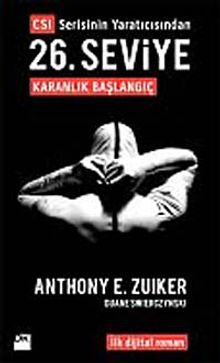 26. Seviye & Karanlık Başlangıç