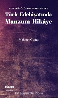 turk edebiyatinda manzum hikaye mehmet gunes kitapyurdu com