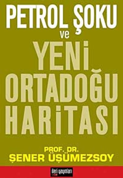 Petrol Şoku ve Yeni Ortadoğu Haritası