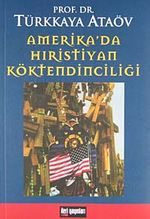 Amerika'da Hıristiyan Köktendinciliği
