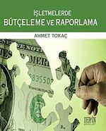 İşletmelerde Bütçeleme ve Raporlama