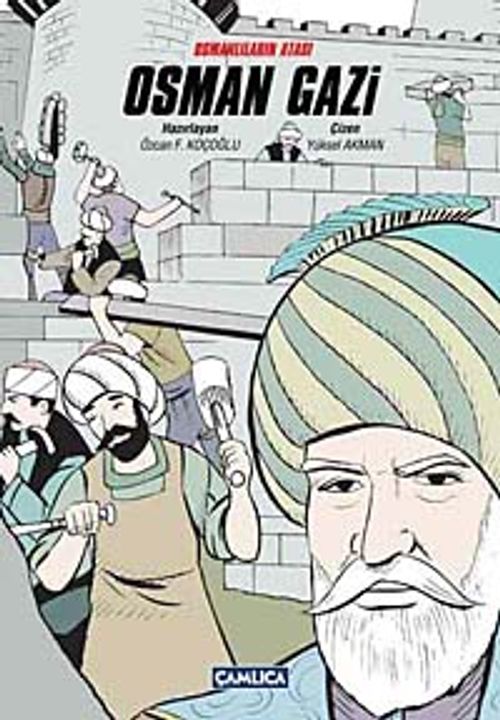 Osmanlıların Atası Osman Gazi (Çizgi Roman)