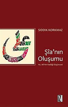 Şia'nın Oluşumu & Hz. Ali'nin Vasiliği Düşüncesi