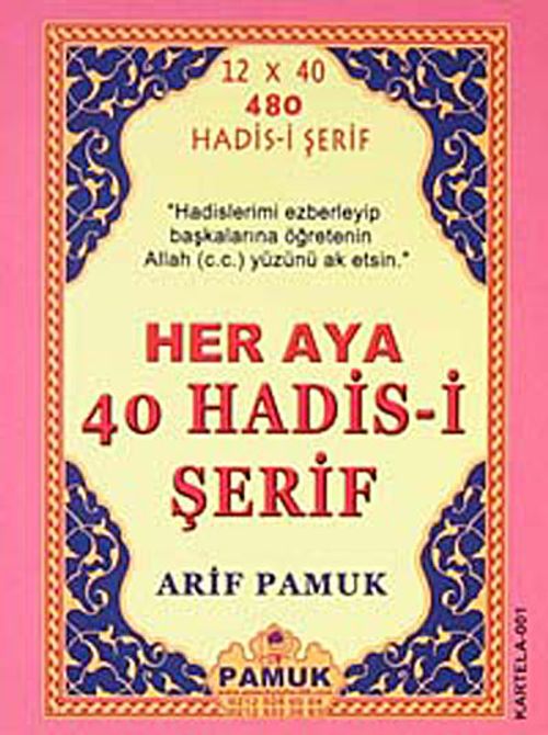 Her Aya 40 Hadis-i Şerif (Kartela-001)