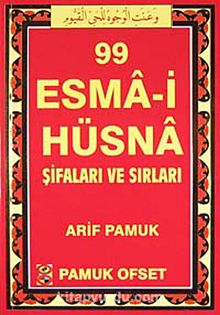 99 Esma-i Hüsna Şifaları ve Sırları (Dua-130)