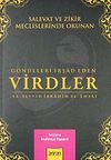 G&ouml;n&uuml;lleri İrşad Eden Virdler