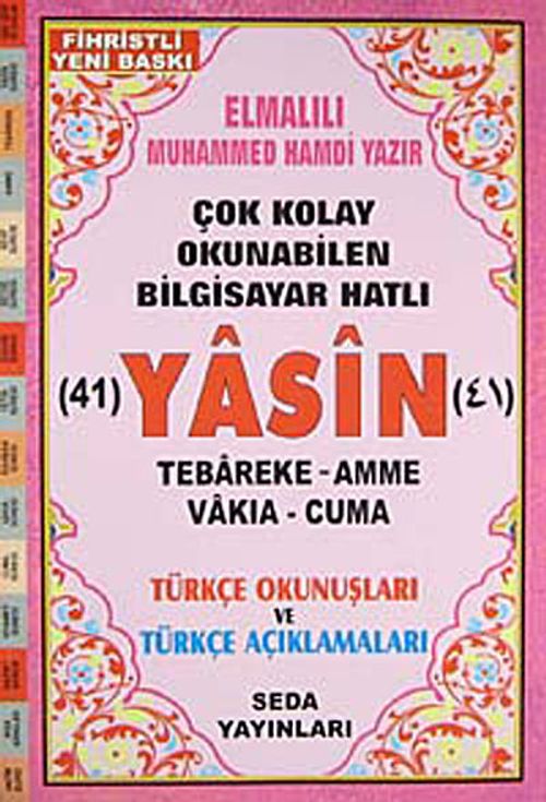 Fihristli Çok Kolay Okunabilen Bilgisayar Hatlı 41 Yasin (Kod:137) & Türkçe Okunuşları ve Türkçe Açıklamaları